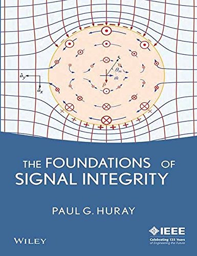 Foundation Of Signal Integrity